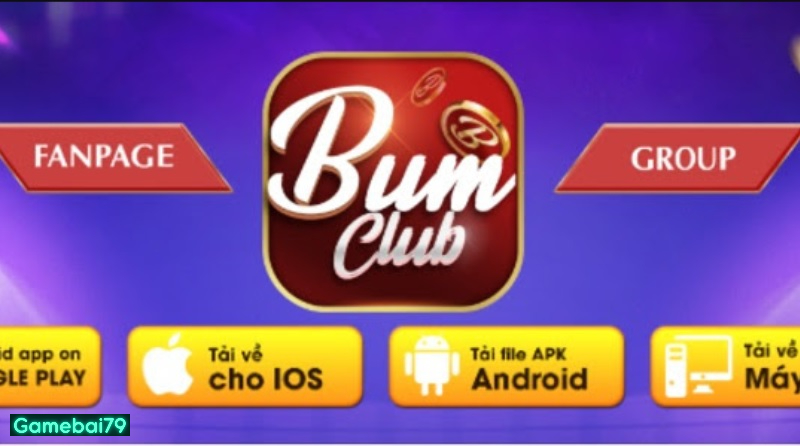 Link tải, link truy cập vào Bum86 Club chính chủ