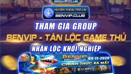 Giftcode Benvip club – Chơi game cực hay săn quà mỏi tay cùng Benvip club