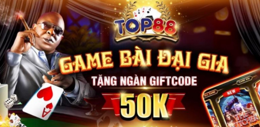 Báo danh tân thủ nhận ngay Giftcode Top88