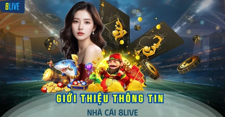 Nhà cái cá cược uy tín 8Live