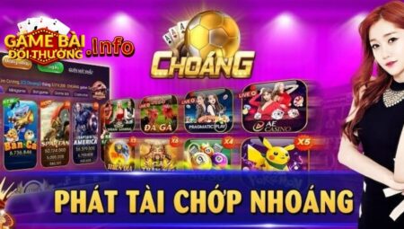 Nổ Hũ Choáng Club – Sân chơi đổi thưởng đỉnh cao